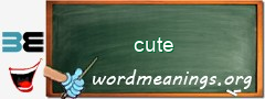 WordMeaning blackboard for cute